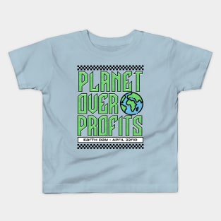 Earth Day - Planet Over Profits - April 22nd Earth Day 2024 Kids T-Shirt